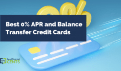 Best 0% APR and Balance Transfer Credit Cards
